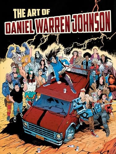 The Art Of Daniel Warren Johnson