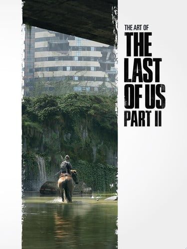 The Art Of The Last Of Us Part II