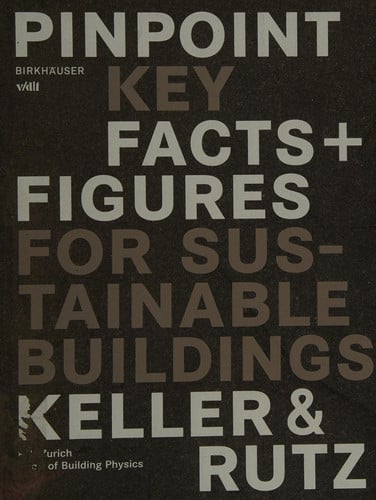 Pinpoint: Key Facts + Figures For Sustainable Building