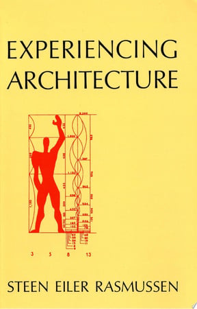 Experiencing Architecture