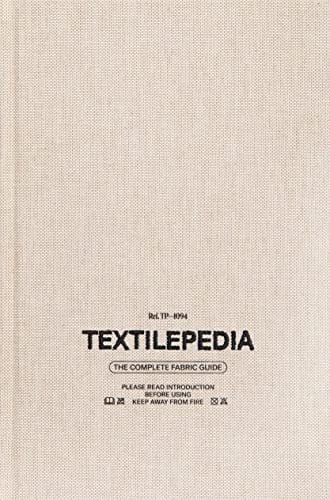 Textilepedia The Complete Guide
