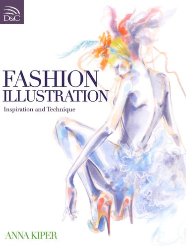 Fashion Illustration: Inspiration And Technique