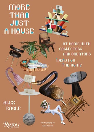 More Than Just A House: At Home With Collectors And Creators