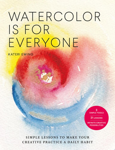 Watercolor is for Everyone