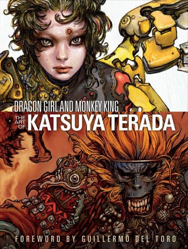 Dragon Girl And Monkey King: The Art Of Katsuya Terada