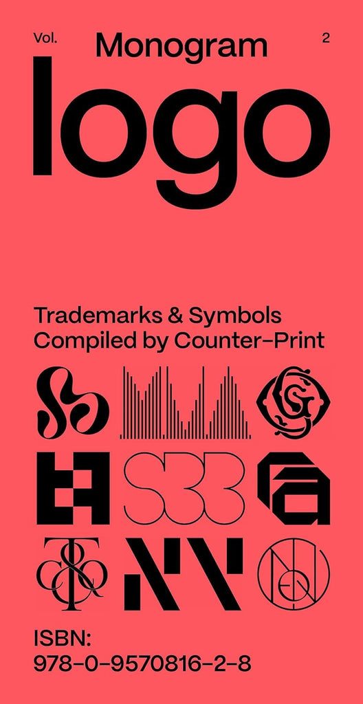 Monogram Logo: Volume 2: Monograms & Ciphers