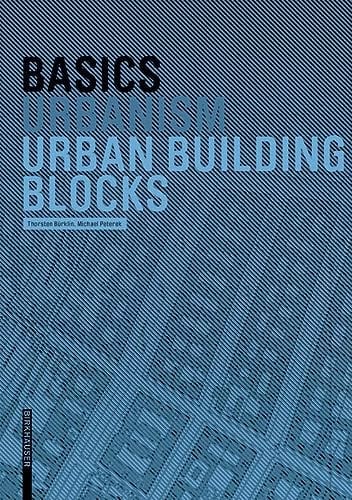 Basics Urban Building Blocks