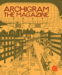 Archigram: The Magazine