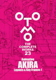 Animation Akira Layouts & Key Frames 1 - Otomo The Complete Works 23