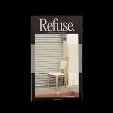 Refuse A Dumpster Diving Craft Handbook