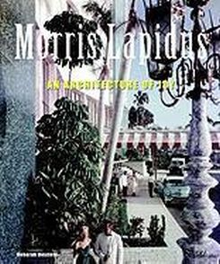 Morris Lapidus: The Architecture Of Joy
