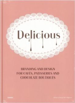 Delicious-Branding and design for cafes, patisseries, and chocolate boutiques