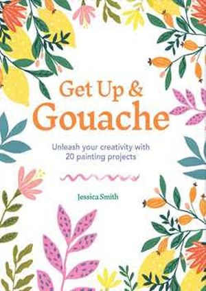 Get Up & Gouache